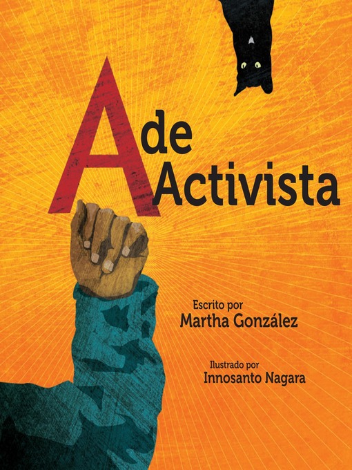 Title details for A de activista by Martha E. Gonzalez - Available